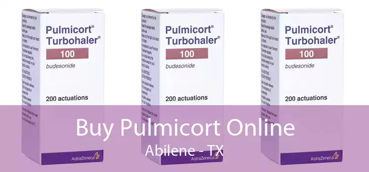 Buy Pulmicort Online Abilene - TX