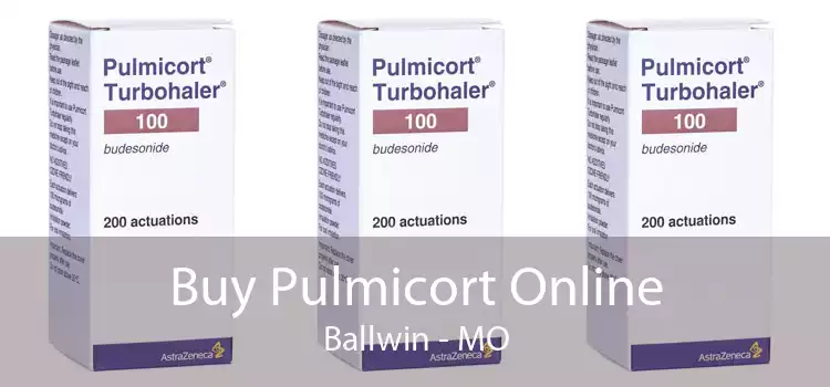 Buy Pulmicort Online Ballwin - MO