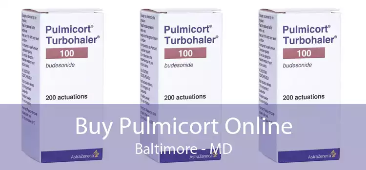Buy Pulmicort Online Baltimore - MD
