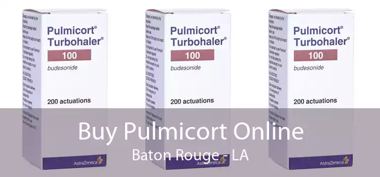 Buy Pulmicort Online Baton Rouge - LA