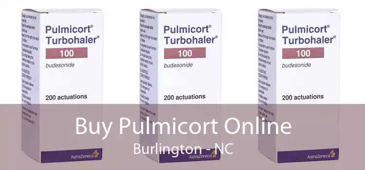 Buy Pulmicort Online Burlington - NC