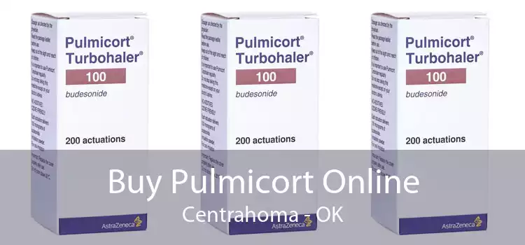 Buy Pulmicort Online Centrahoma - OK
