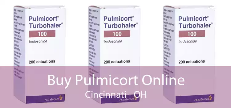 Buy Pulmicort Online Cincinnati - OH