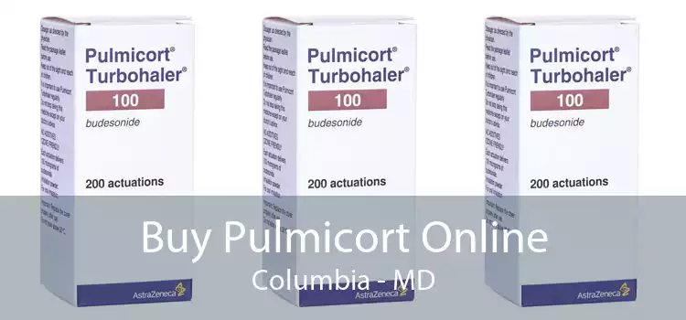 Buy Pulmicort Online Columbia - MD