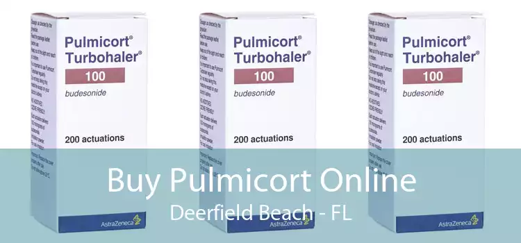Buy Pulmicort Online Deerfield Beach - FL