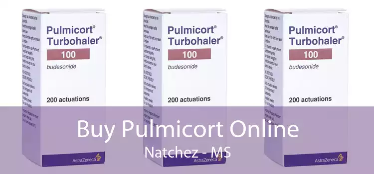 Buy Pulmicort Online Natchez - MS